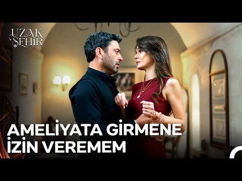 Sana Bir Şey Olursa Yaşayamam! - Uzak Şehir 35. Bölüm (İLK SAHNE)