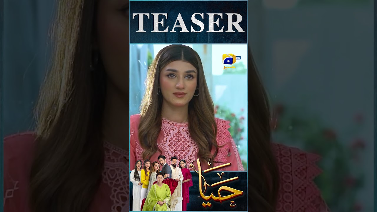 Haya Episode 44 Teaser Out! Don't Miss the Exciting Preview 🔥
