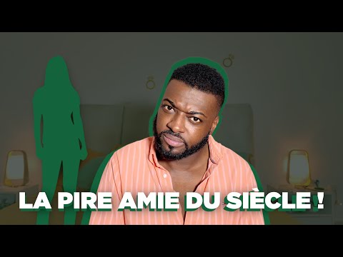 LA PIRE AMIE DU SIECLE.