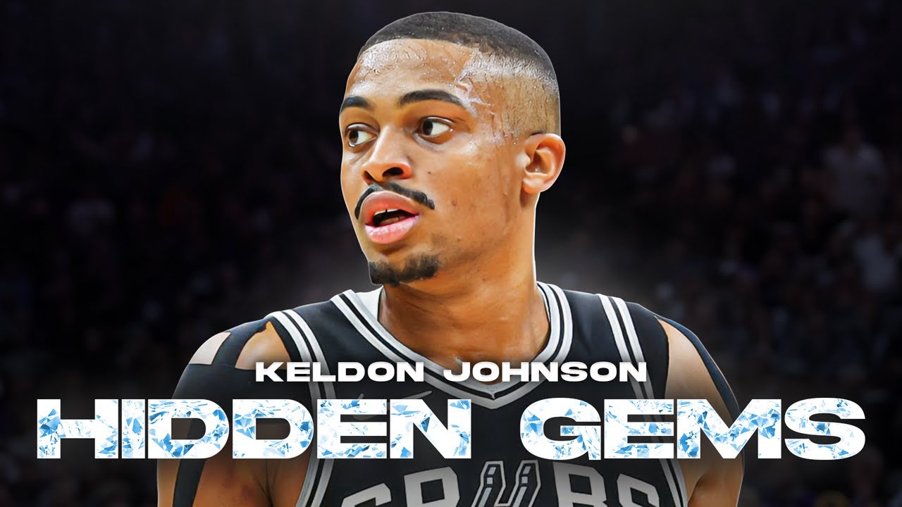 Hidden Gems: Keldon Johnson