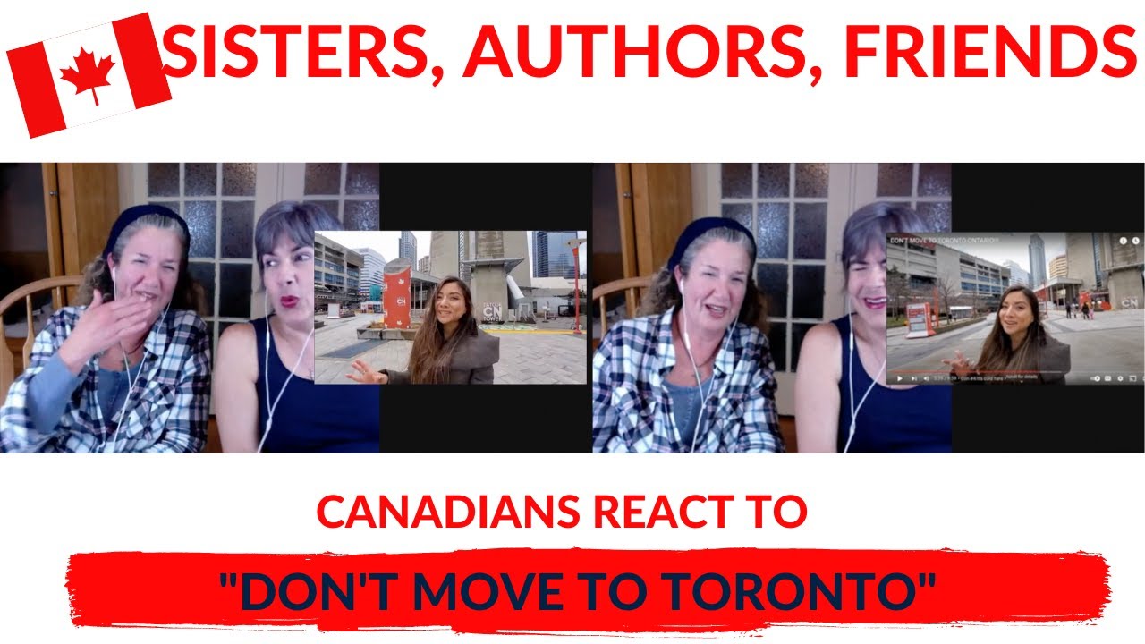 CANADIANS REACT TO "DON'T MOVE TO TORONTO"