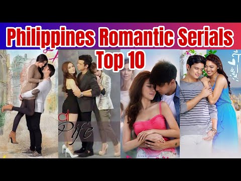 Top 10 Philippines Romantic Serials List | Best Filipino Love Story Dramas β Top World Entertainment