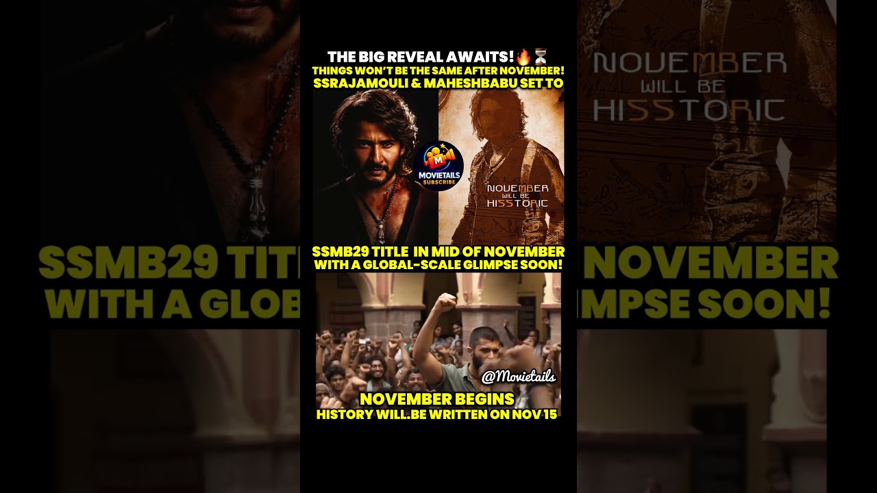 SSMB29: Rajamouli & Mahesh Babu's Epic First Look Revealed! 🔥