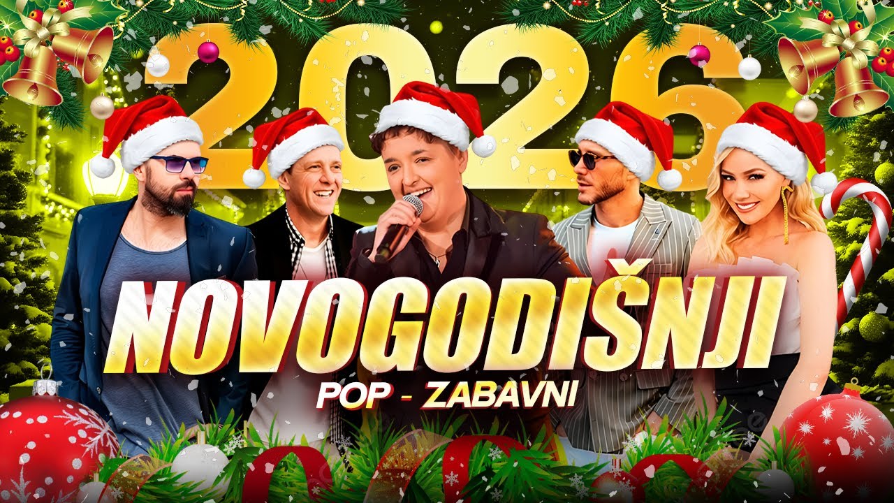 Novogodišnji Pop-Zabavni Megamix 2026 🎉