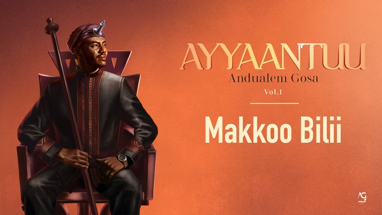 Andualem Gosa's New Oromo Album 'Makkoo Bilii' 2024 🎶