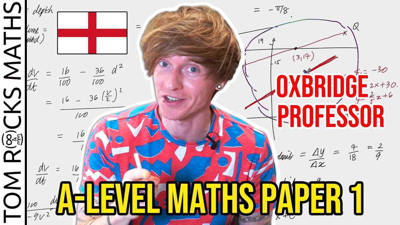 Oxford Mathematician Takes A-Level Maths Again 📚