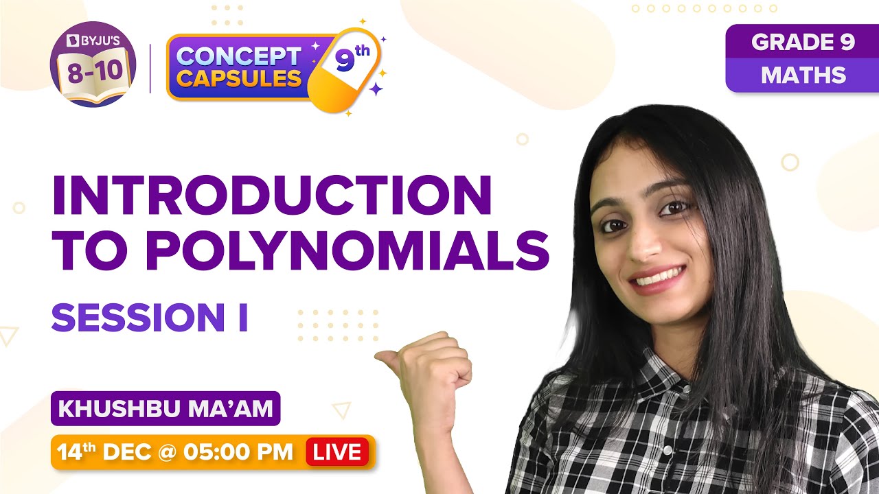 CBSE Class 9 Maths Polynomials (Term-2) | BYJU'S