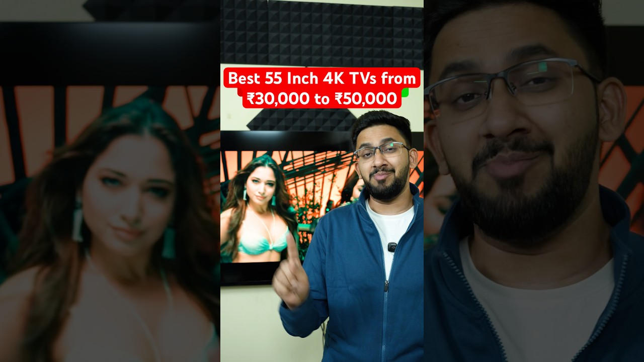 Top 55 Inch 4K TVs Under Rs 50,000 🔥