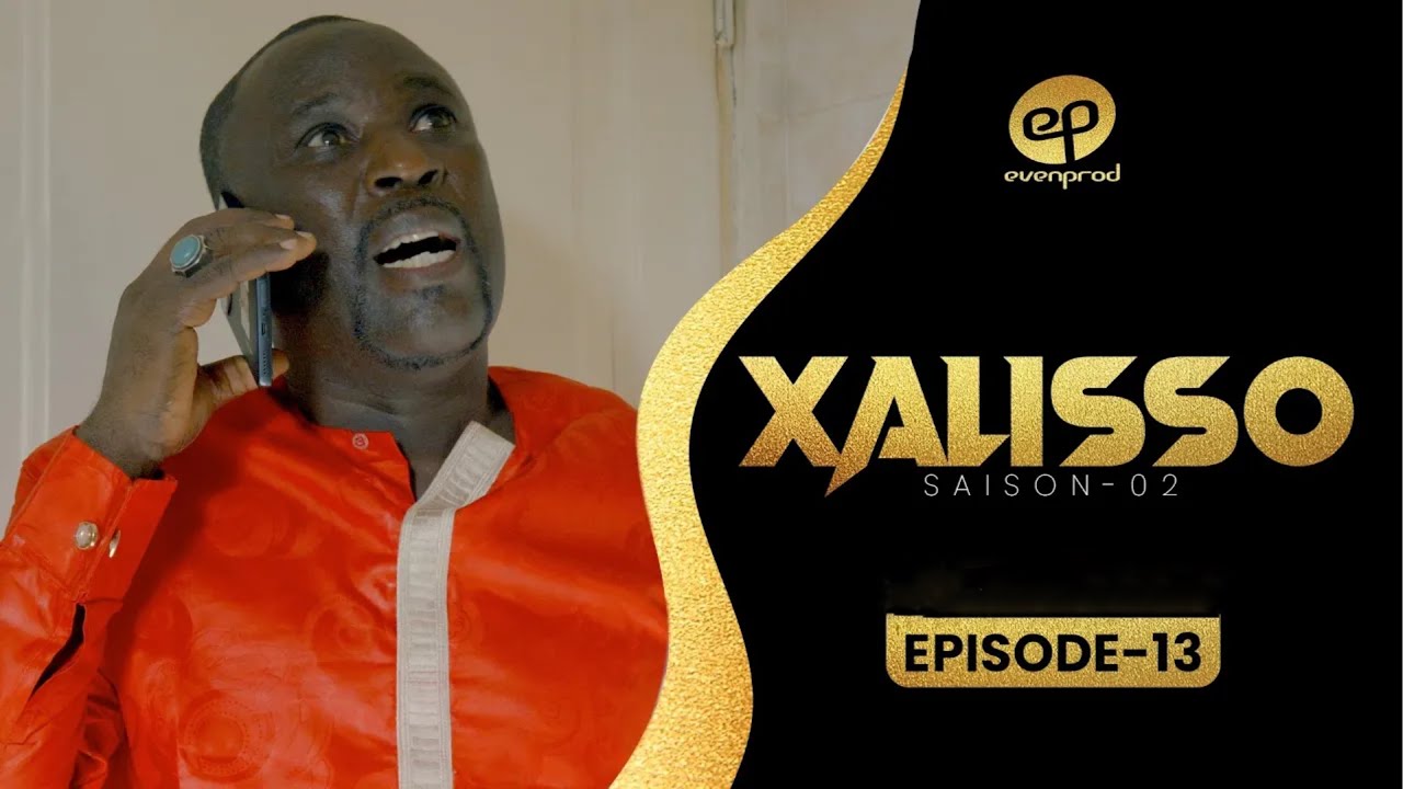 Xalisso Saison 2 Épisode 13 VOSTFR – L'argent peut-il vraiment rendre heureux ? 💰
