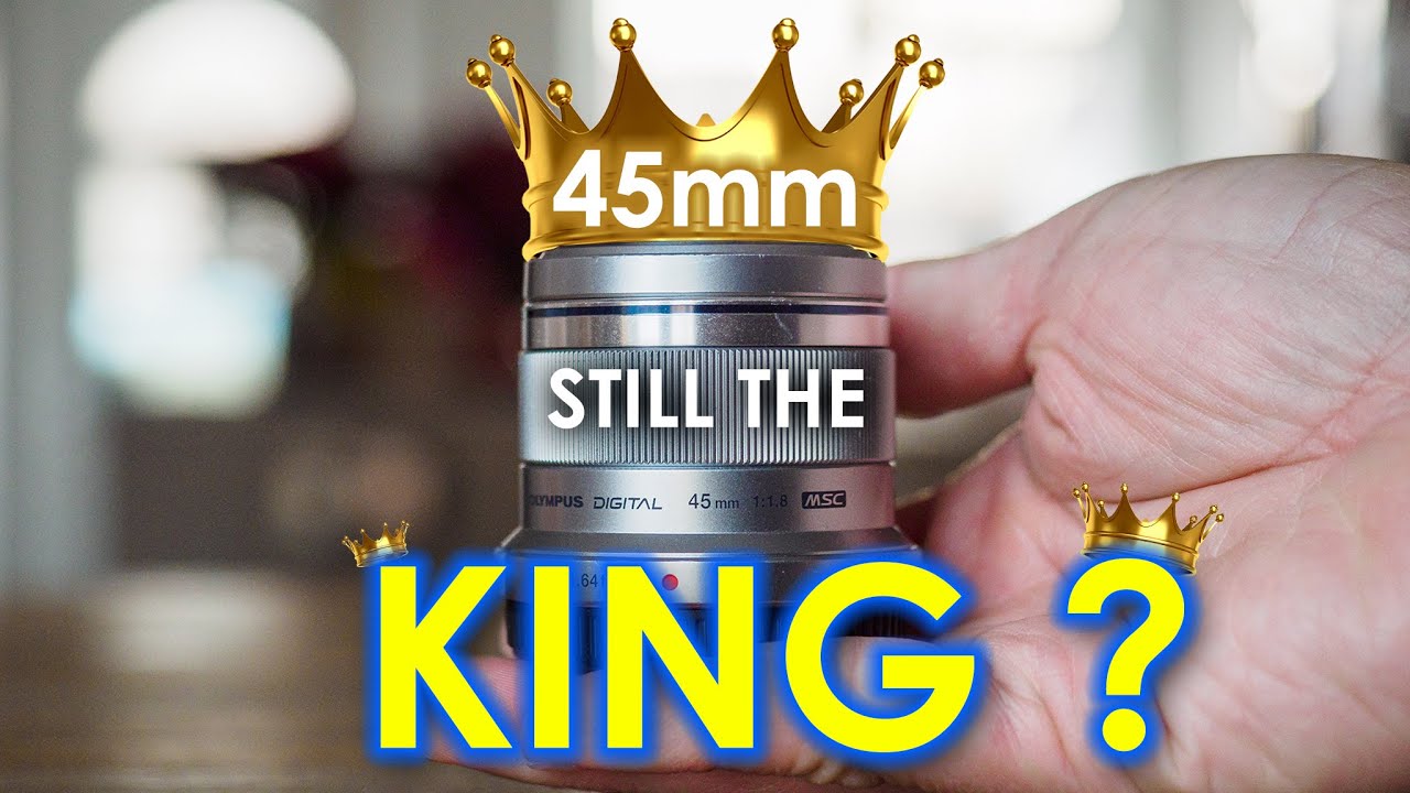 Olympus M.Zuiko 45mm 1.8 still the King? - RED35 Review