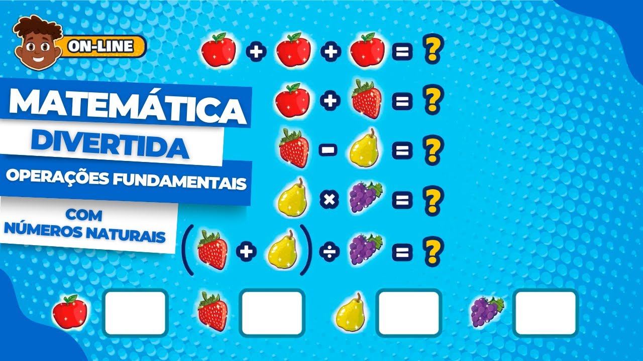 Matemática Divertida para Crianças: Operações Fundamentais com Números Naturais | 4º Ano