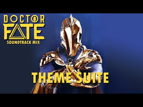 Doctor Fate Theme Suite | DC Extended Universe | OST Compilation