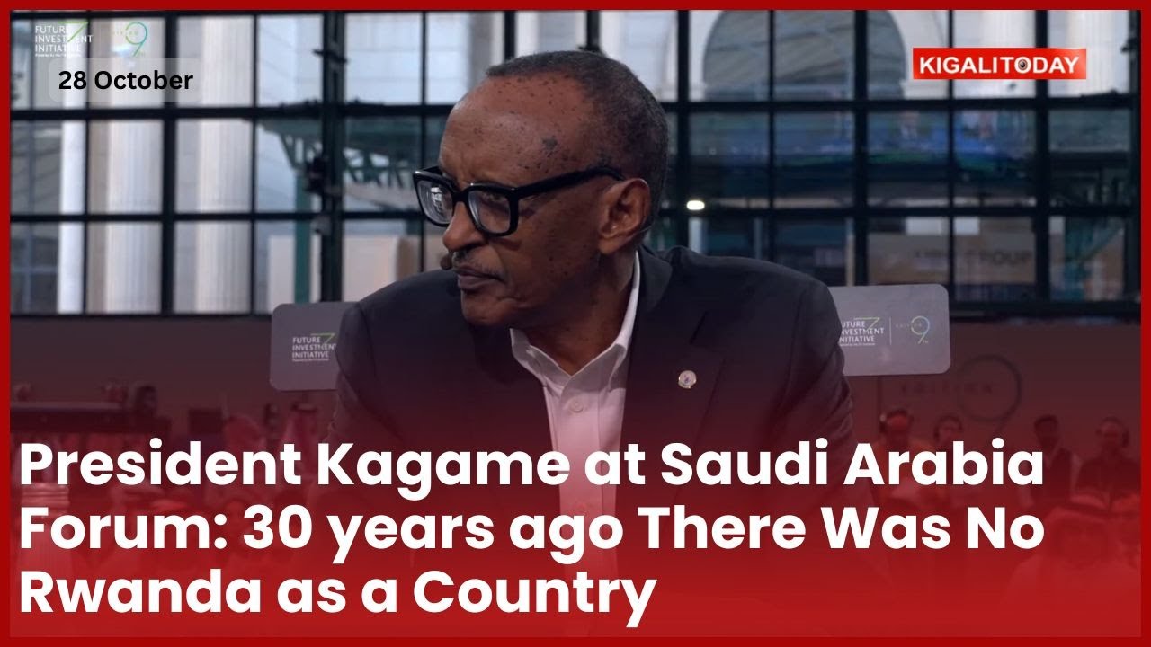 President Kagame Reflects on Rwanda’s 30-Year Journey at Saudi Arabia Forum 🇸🇦