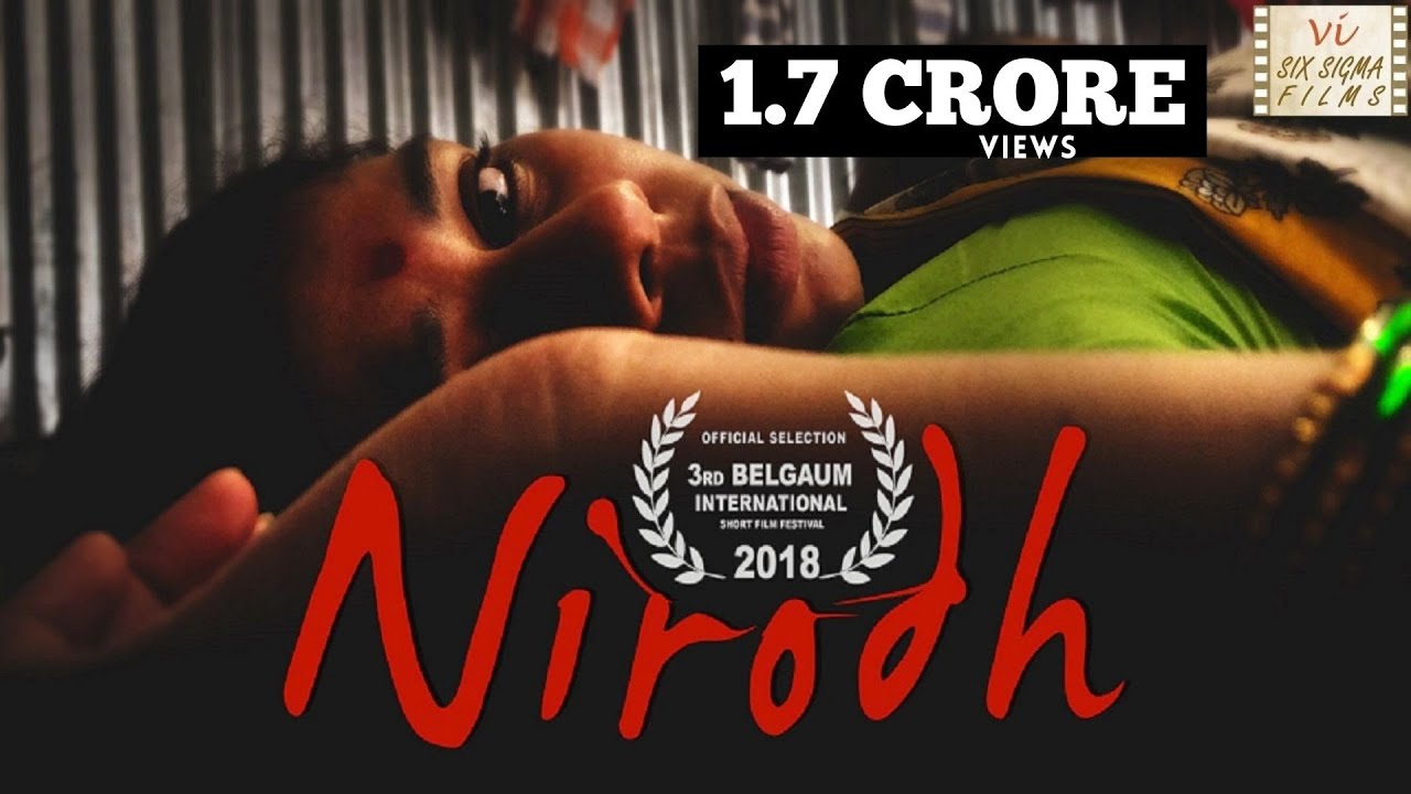 Nirodh - The Rubber | Shocking Turn in Hindi Short Film | 2 Crore Views