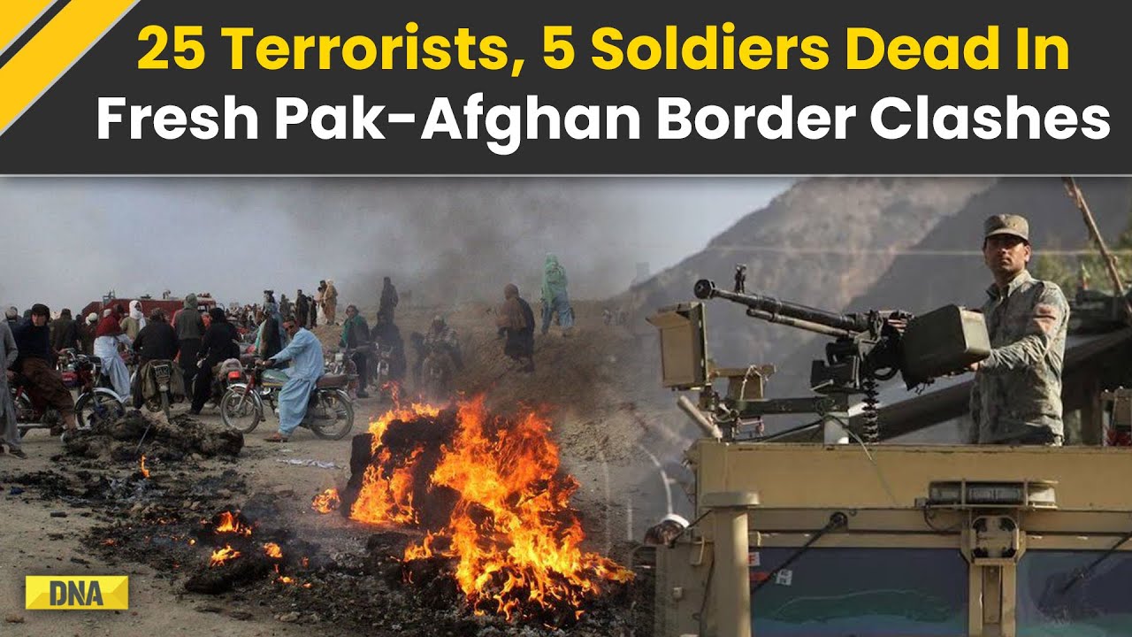 Pakistan-Afghanistan Clashes: 5 Soldiers, 25 Militants Killed