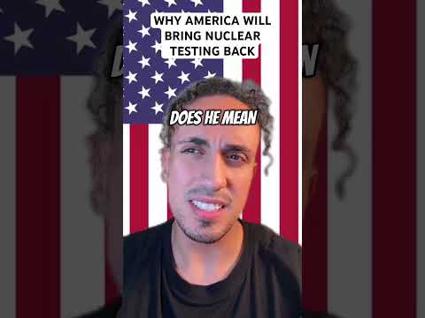 Why America Will Bring Nuclear Weapons Testing Back