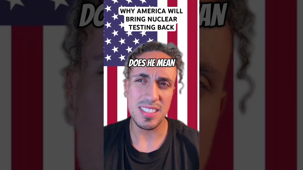 Why the U.S. Might Resume Nuclear Weapons Testing 🔬