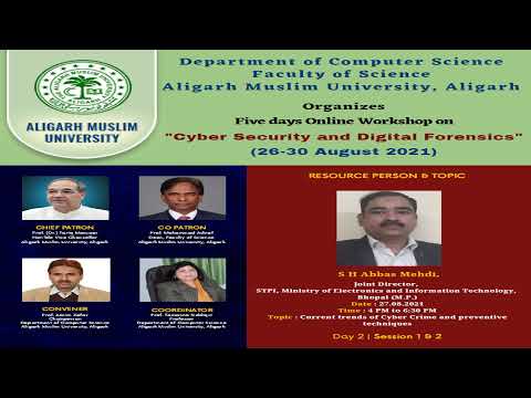 Day-2 of 5 Days Online Workshop on Cyber Security & Digital Forensics | Dept. of Comp. Science, AMU