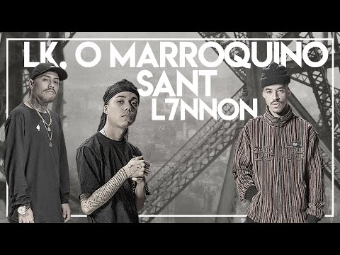 Sant | LK o Marroquino | L7NNON - Alicerces [Cypherbox 19]