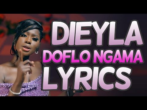 Dieyla - Doflo Ngama Lyrics