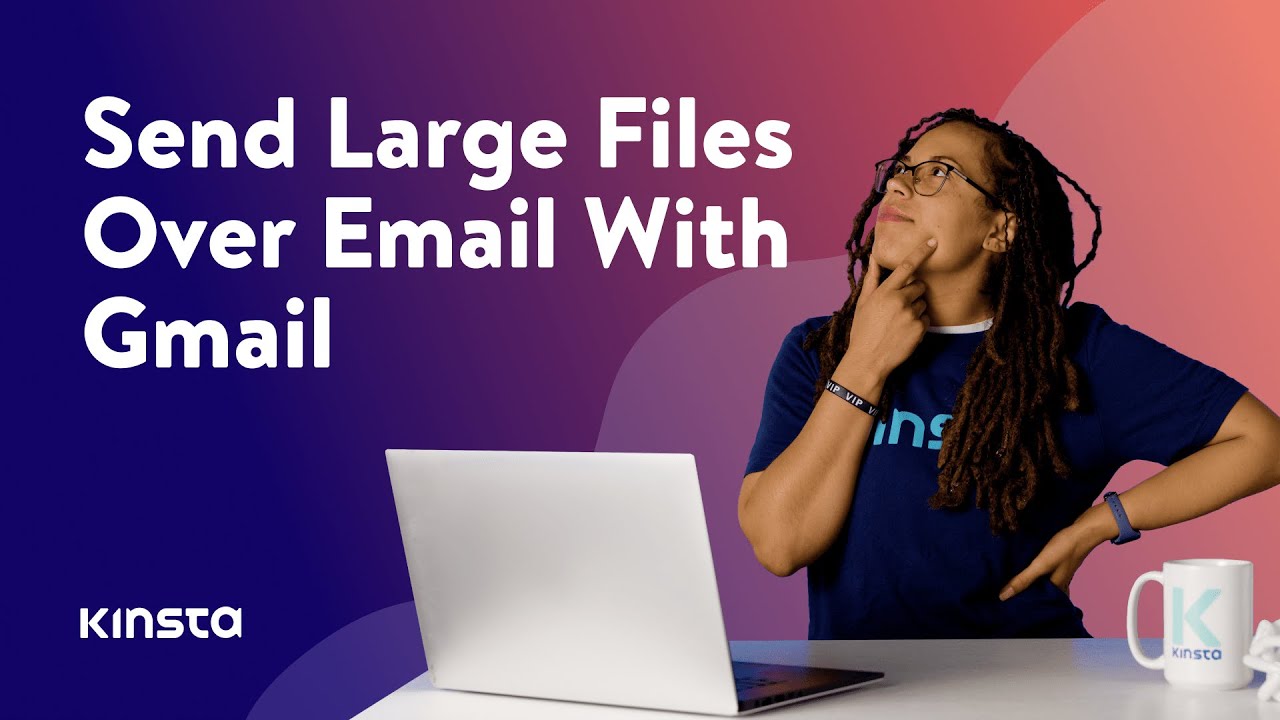 Gmail Attachment Limit: 4 Easy Ways to Send Large Files