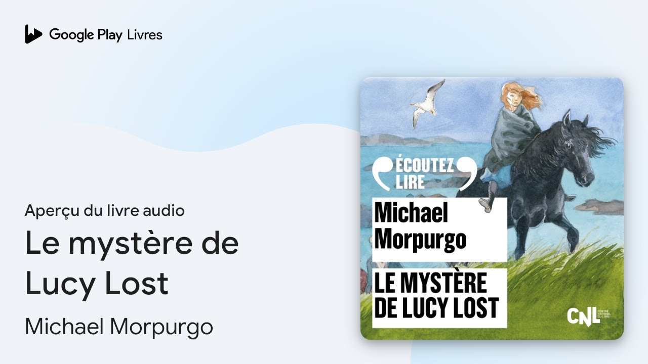 Le mystère de Lucy Lost par Michael Morpurgo 📖