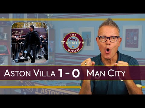 Aston Villa 1 Manchester City 0 | English Premier League. An Unai-versary celebration!