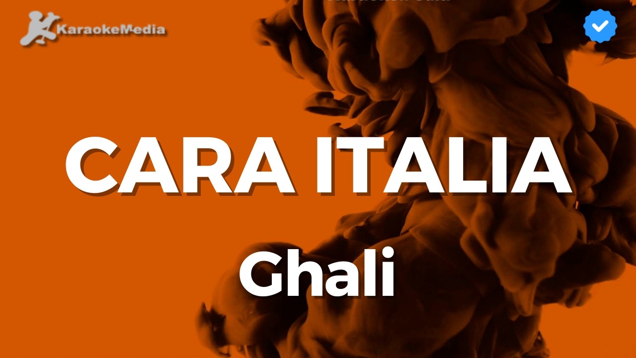Cara Italia (Karaoke) - Ghali