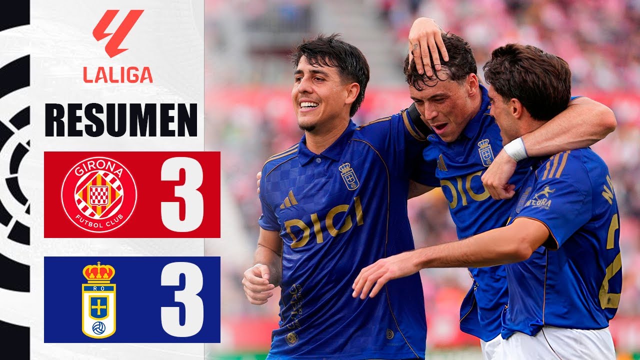 ¡Increíble empate 3-3 entre Girona y Oviedo en LaLiga 2025-26 ⚽