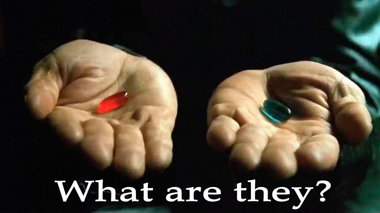 Red & Blue Pill Explained | MATRIX Insights