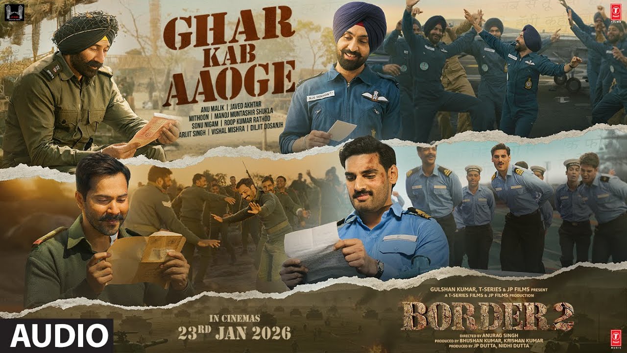 Border 2: Ghar Kab Aaoge (Audio) 🎶