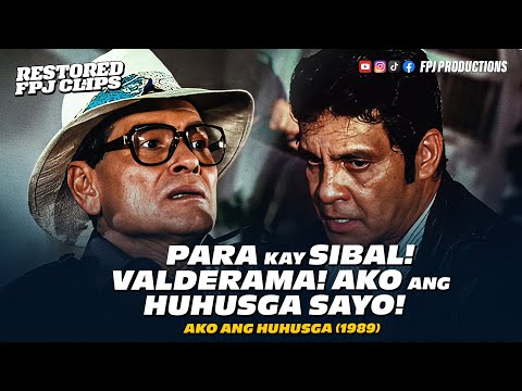 FPJ | Para kay Sibal! Valderama... Ako ang Huhusga Sayo! | Fernando Poe Jr.