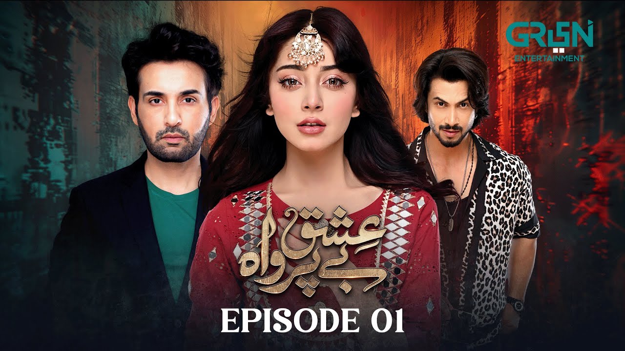 Ishq Beparwah Episode 1 - Premiere on 16th Sep 2024 | Starring Affan Waheed, Alizeh Shah & Raeed Alam 🎬