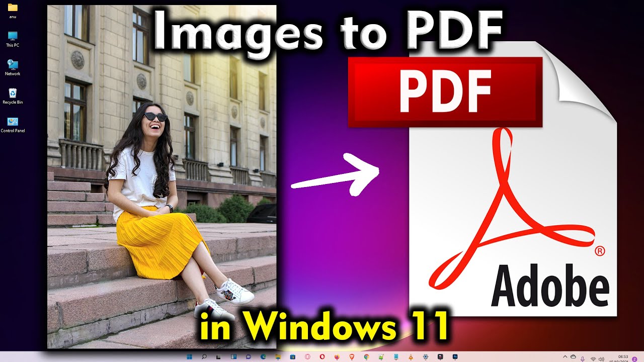 Easily Convert Images to PDF on Windows 11 🖼️ | Step-by-Step Guide