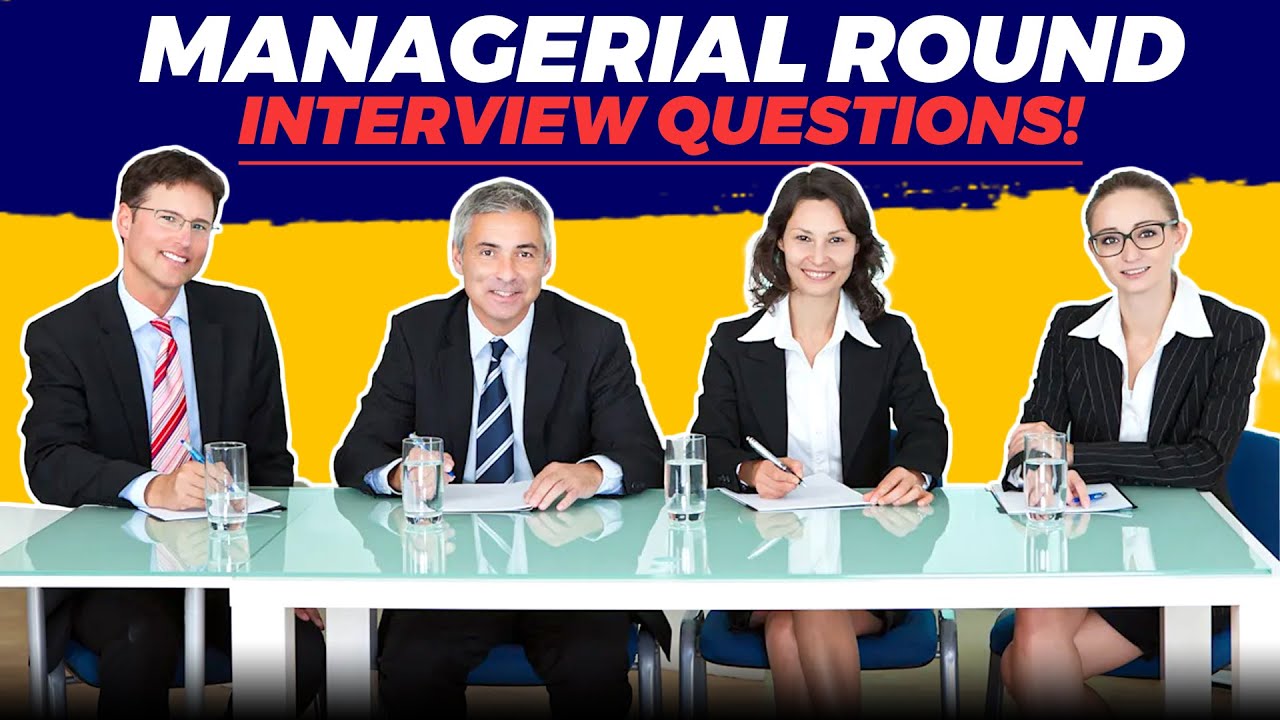 Managerial Round Interview Tips & Top Answers 📝