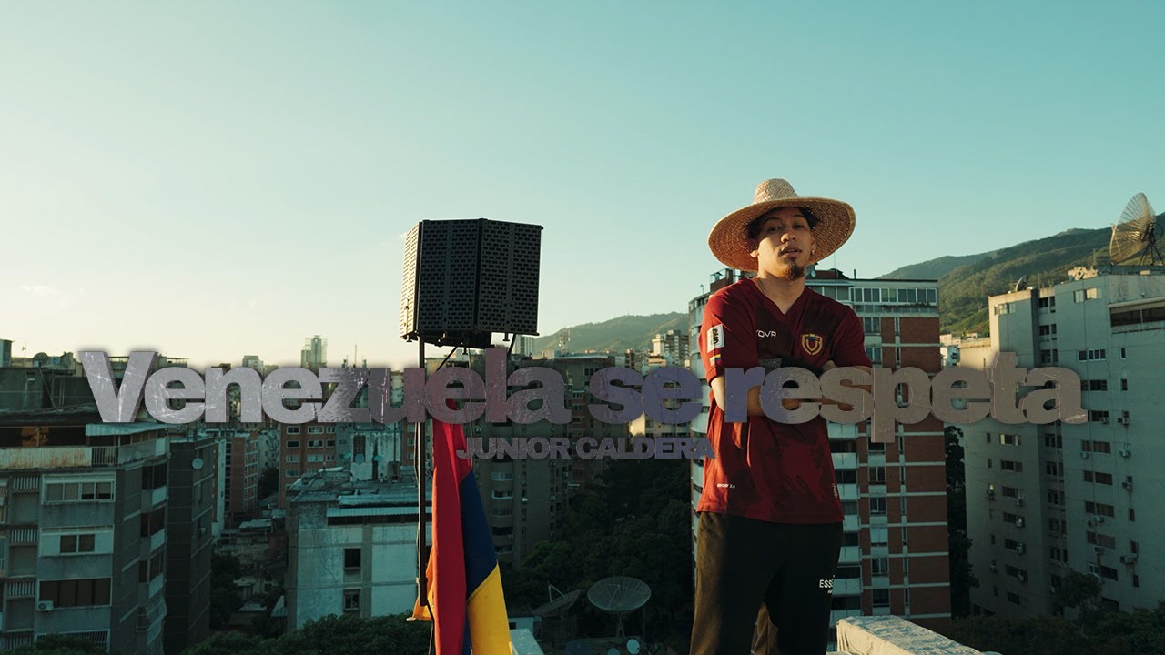 Junior Caldera - Venezuela Se Respeta 🇻🇪