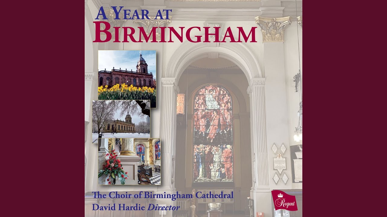 Great Lord of Lords - Birmingham Cathedral Choir 🎶