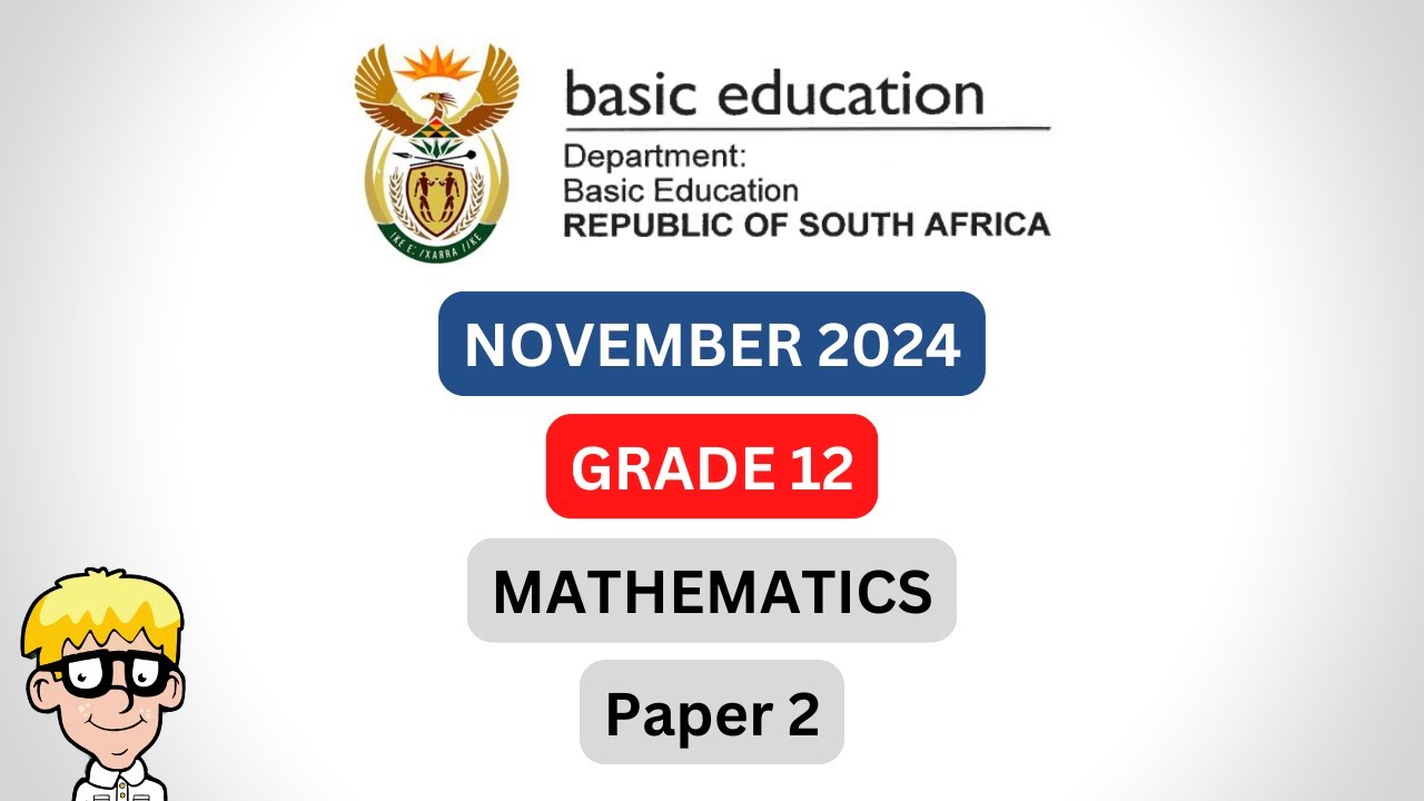 Grade 12 Maths Paper 2 2024 (November) – Download the Official Exam Paper 📚
