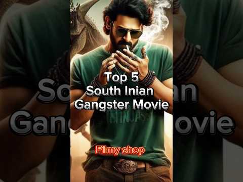 Top 5 South Indian Gangster Movie ☠️ #youtubeshorts #shortsfeed