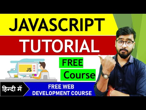 JavaScript Tutorial for Beginners | JavaScript Free Course | by Rahul Chaudhary