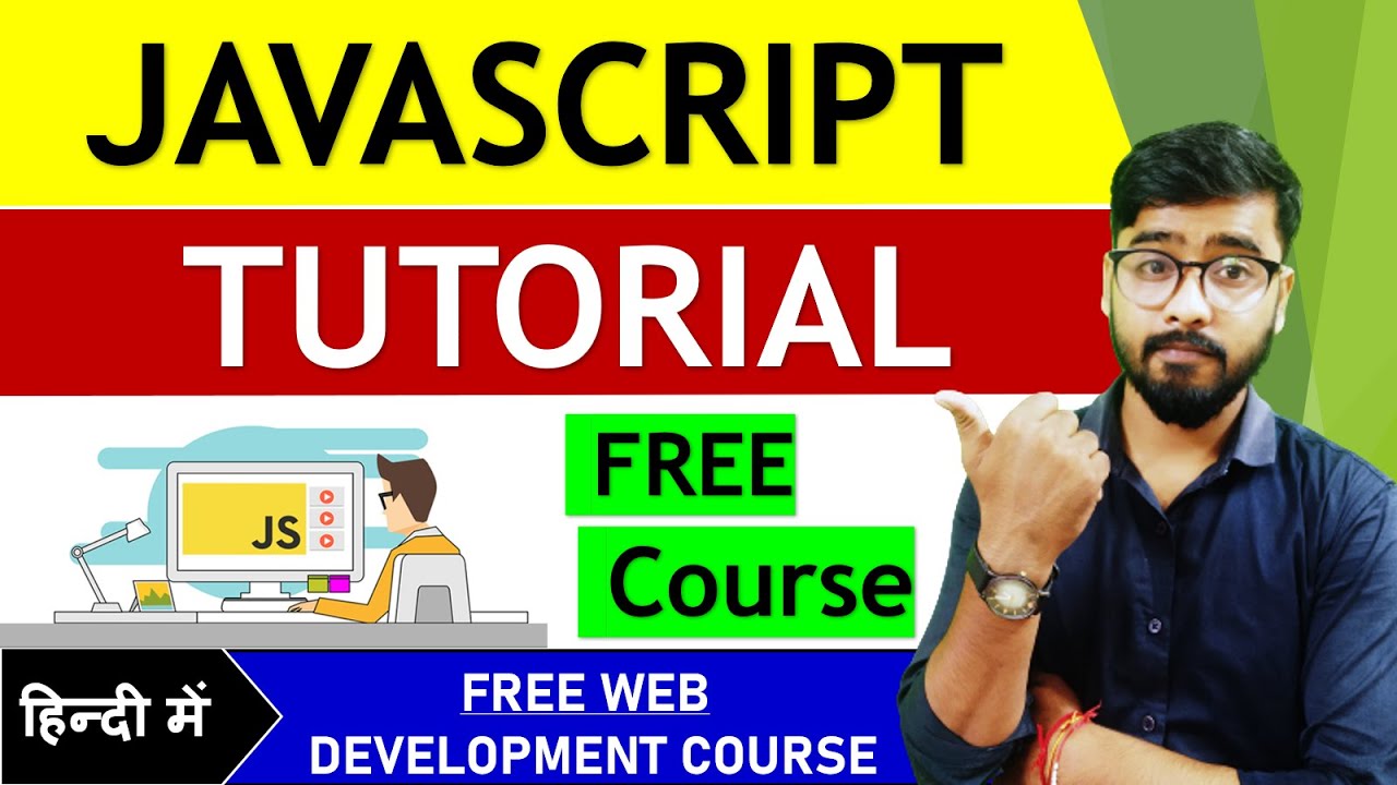 Learn JavaScript from Scratch: Free Beginner Course by Rahul Chaudhary 🚀