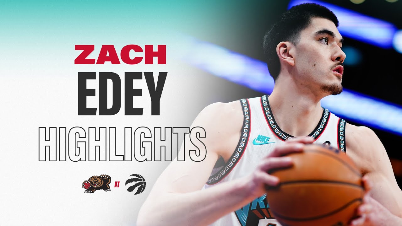 Zach Edey Dominates in Memphis Grizzlies Win Over Toronto Raptors 🏀
