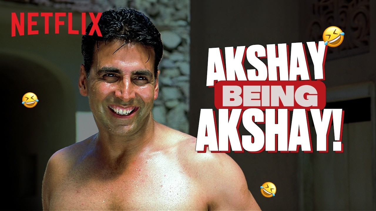 Akshay Kumar's 5-Minute Comedy Marathon on Netflix 🎬