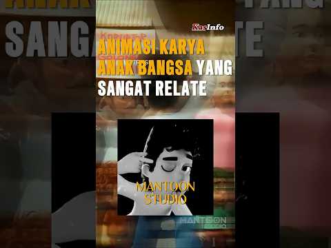 Karya Animasi Anak Bangsa yang Sangat Menginspirasi 🇮🇩