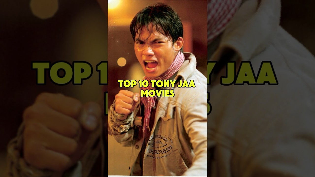 Top 10 Tony Jaa Movies 🎬