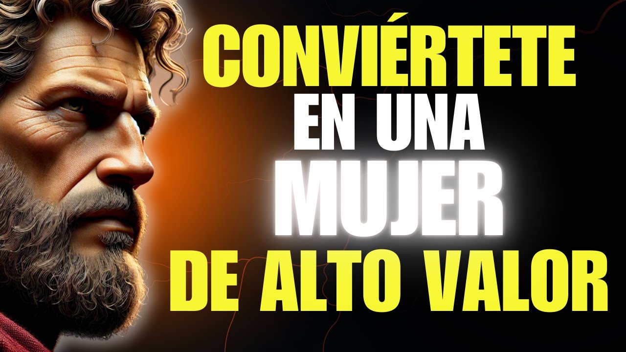 15 Claves Estoicas para Ser una Mujer de Alto Valor ✨