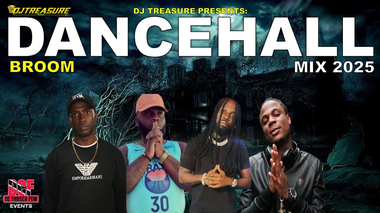 🔥 Dancehall Mix 2025 | Broom Featuring Chronic Law, Masicka, Mavado & More | DJ Treasure