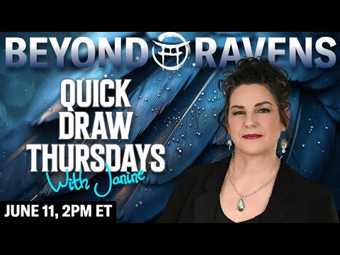 🪶Beyond Ravens with JANINE - JUNE 11, 2026