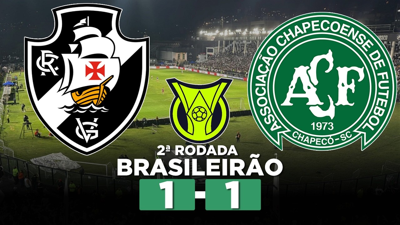 VASCO empata com Chapecoense e torcida protesta ⚽