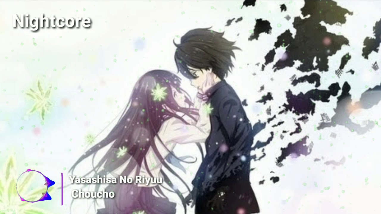 Nightcore Yasashisa No Riyuu (Hyouka Op 1) 🎶
